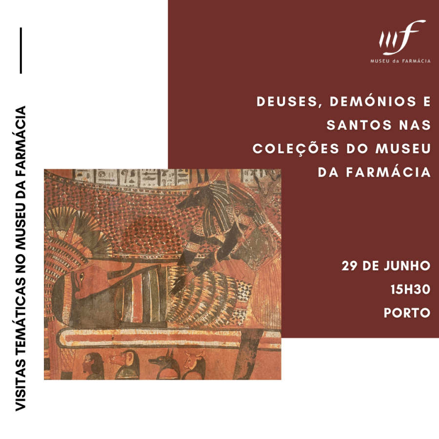 Visita Temática 'Deuses, Demónios e Santos nas Coleções do Museu da Farmácia'