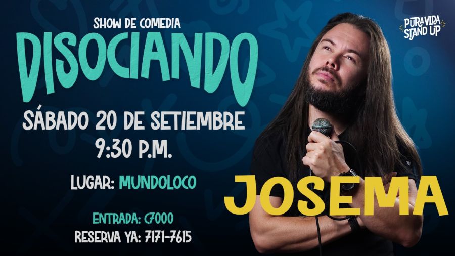 Show de Comedia ¨Disociando¨ de Josema