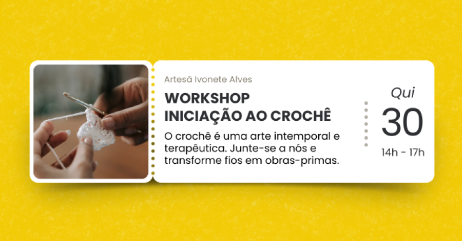 Workshop Iniciação ao Crochê