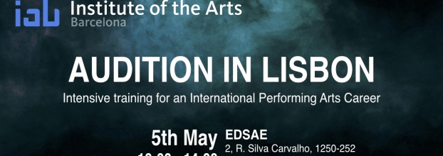Audições em Lisboa para IAB – Institute of the Arts Barcelona | DIA 5 MAIO na EDSAE