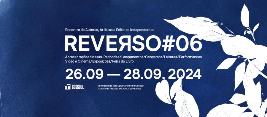 REVERSO06 – Encontro de Autores, Artistas e Editores Independentes