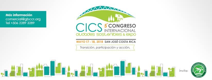 Congreso Internacional de Ciudades Sostenibles. Cics2018