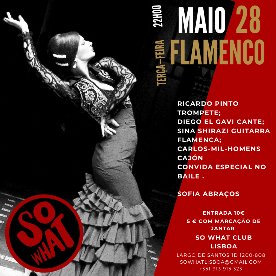 SO WHAT club , apresenta Flamenco 