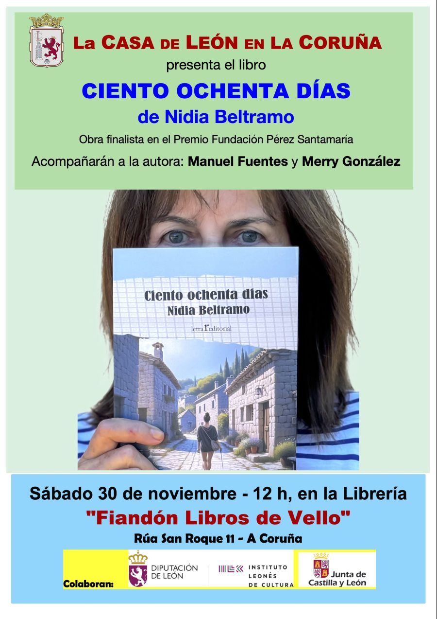 La Casa de León en La Coruña presenta el libro CIENTO OCHENTA DÍAS