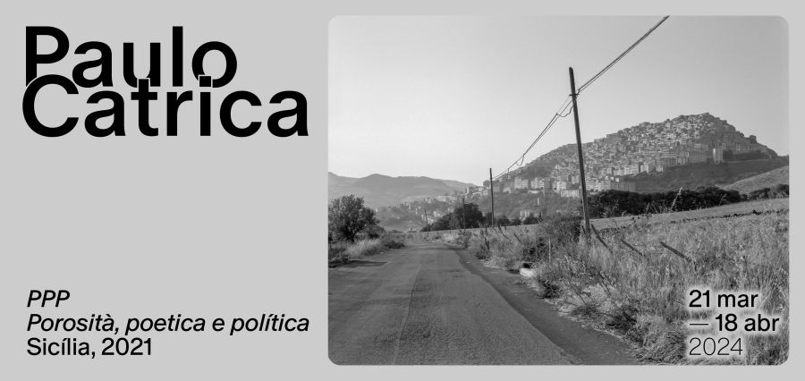 Fotógrafo Paulo Catrica expõe “PPP porosità, poética e política” no Porto