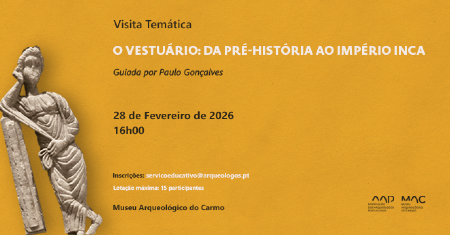 Visita Temática - O vestuário: da Pré-história ao Império Inca
