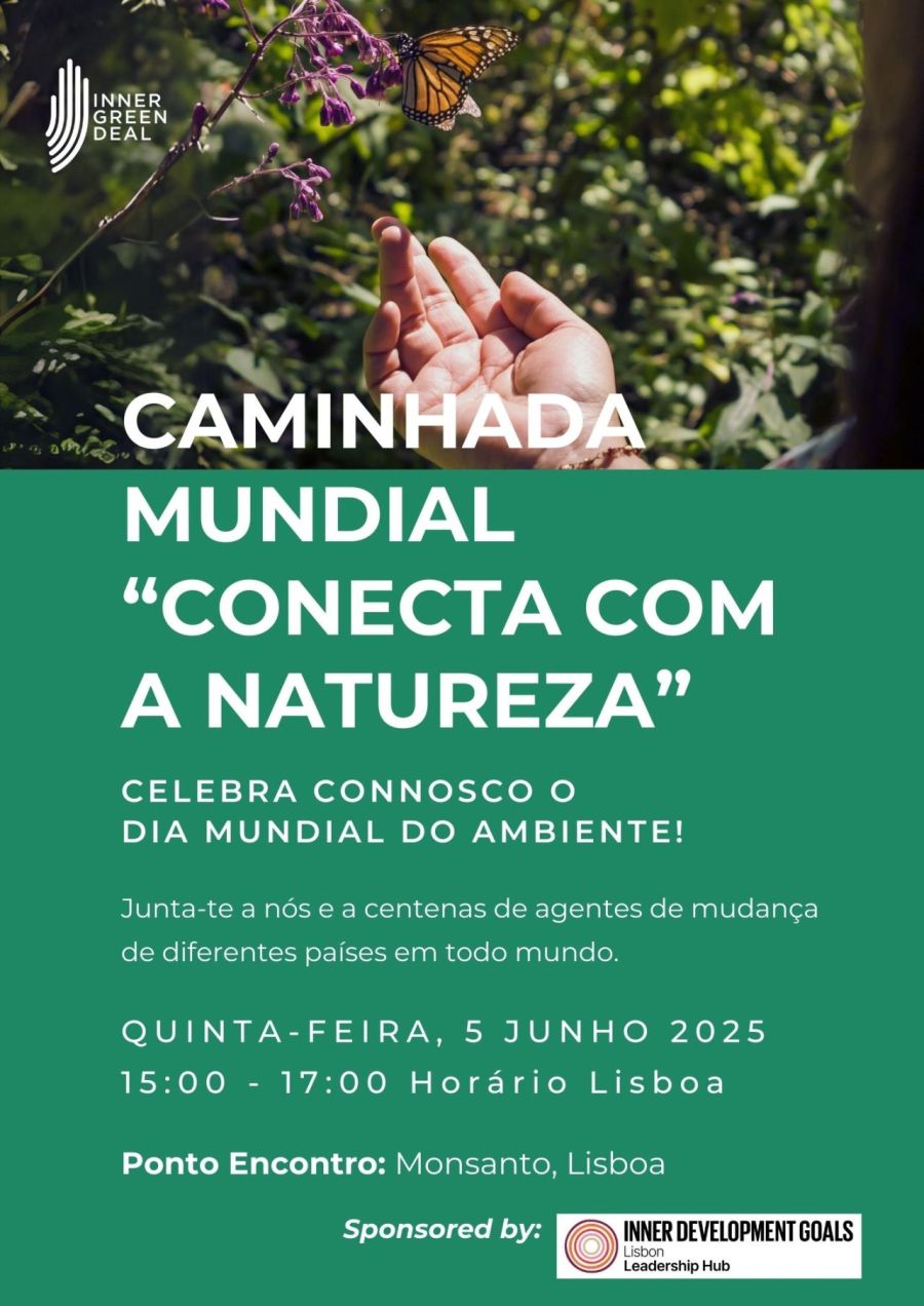 Caminhada mundial - Conectar com a (nossa) Natureza / World Walk - Connecting with (our) Nature