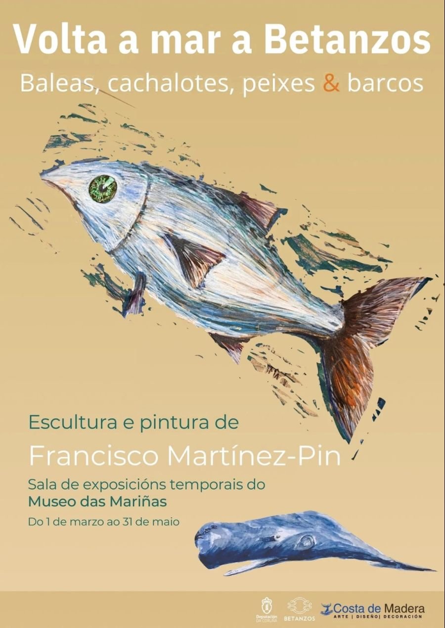 Exposición temporal titulada “Volta a mar a Betanzos. Baleas, cachalotes, peixes & barcos”