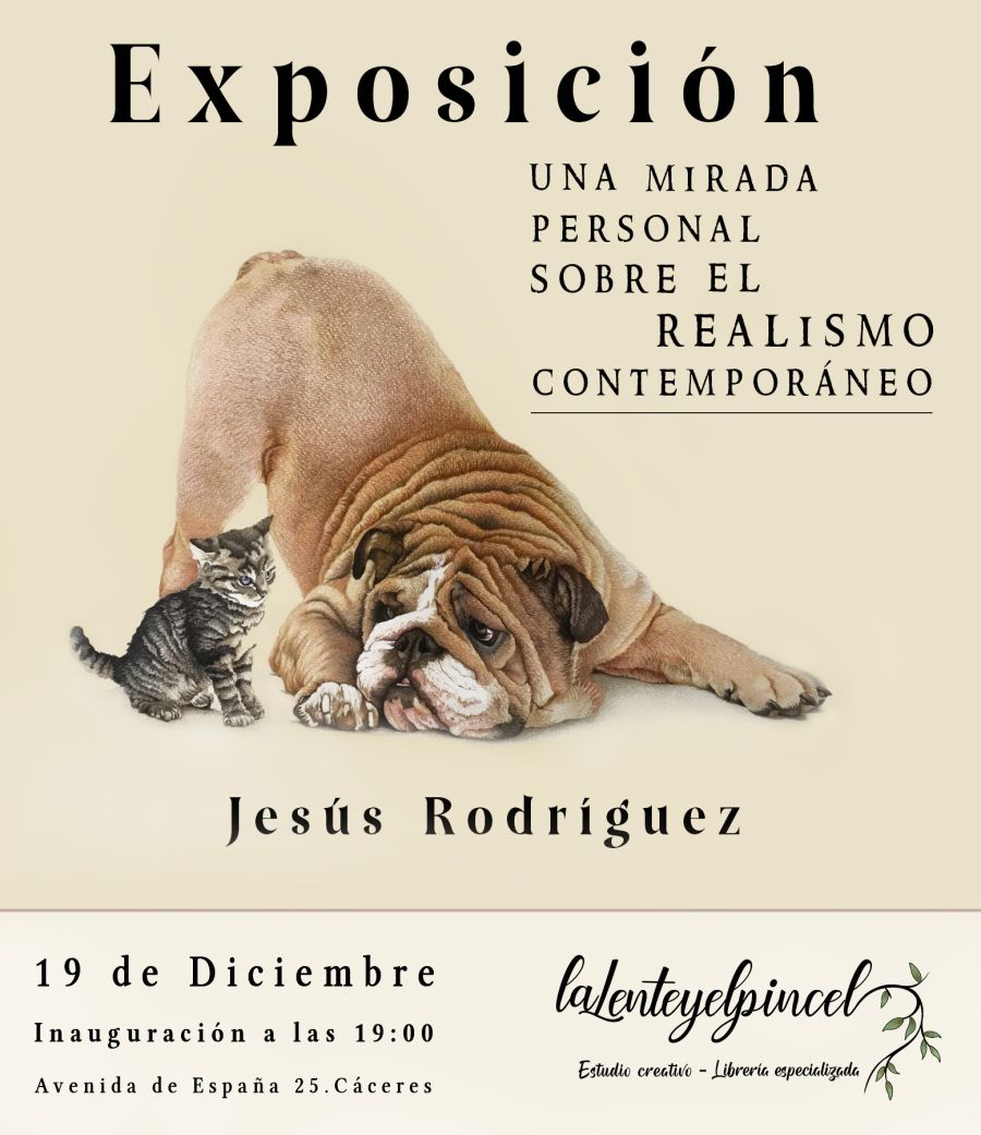 Inauguración Exposición: 'Una mirada personal sobre el realismo contemporáneo', por Jesús Rodríguez
