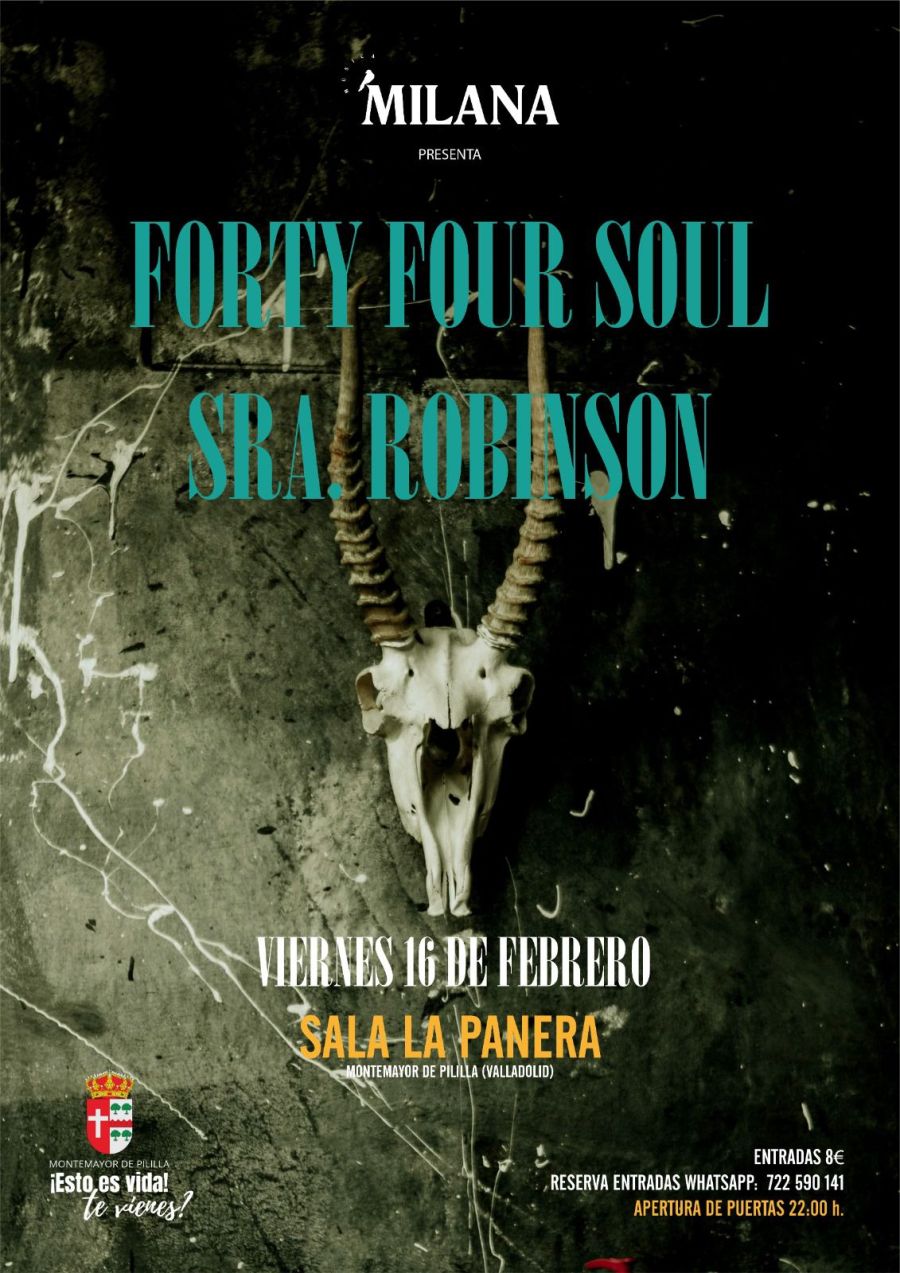 Forty Four Soul + Sra. Robinson