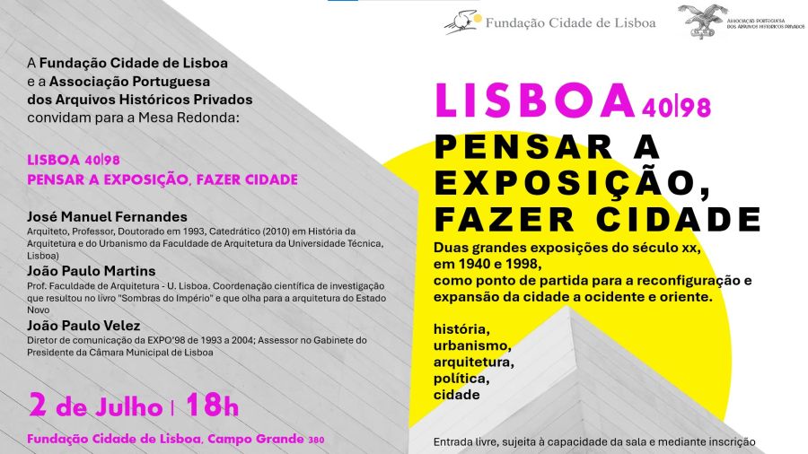 Lisboa 40/98 Pensar a Exposição, Fazer Cidade
