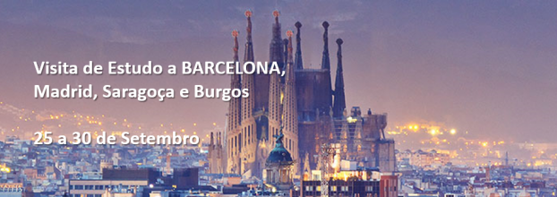 Visita de Estudo a Barcelona, Madrid, Saragoça e Burgos