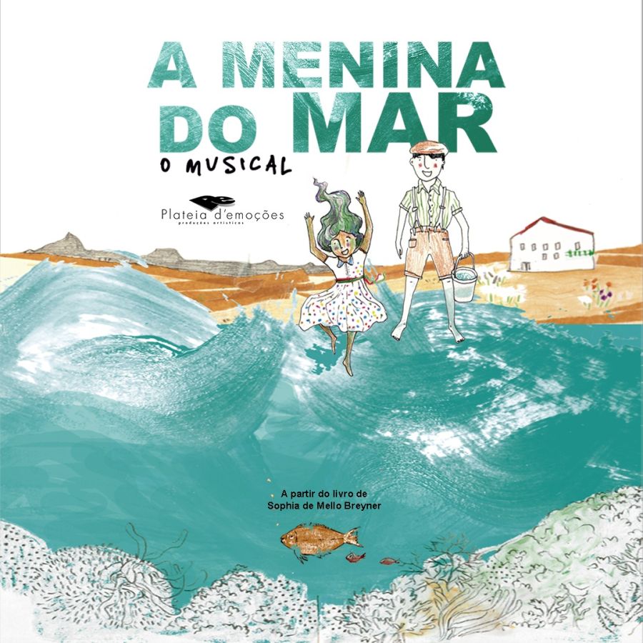 “A Menina do Mar” de Sophia de Mello Breyner ganha adaptação original para teatro musical