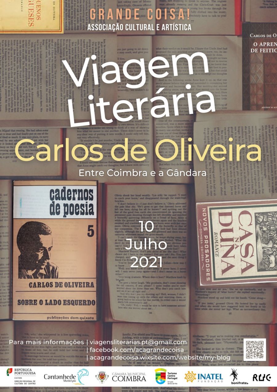 Viagem Literária Carlos de Oliveira | Entre Coimbra e a Gândara