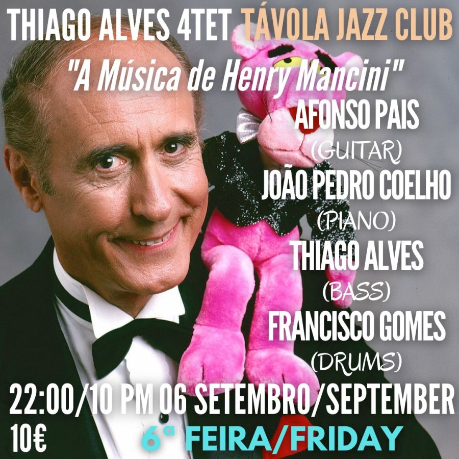 'A Música de Henry Mancini' - Thiago Alves 4Tet - Live Jazz no Távola Jazz Club