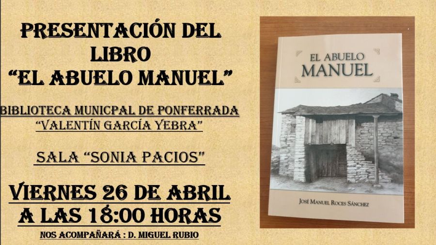Presentación novela 'El Abuelo Manuel' de José Manuel Roces