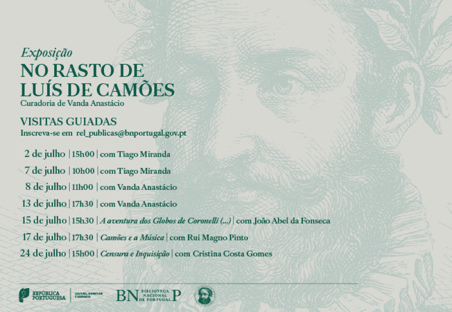 VISITAS GUIADAS Exposição No Rasto de Luís de Camões |Curadoria de Vanda Anastácio 