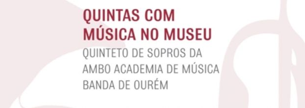 Quintas com Música no Museu