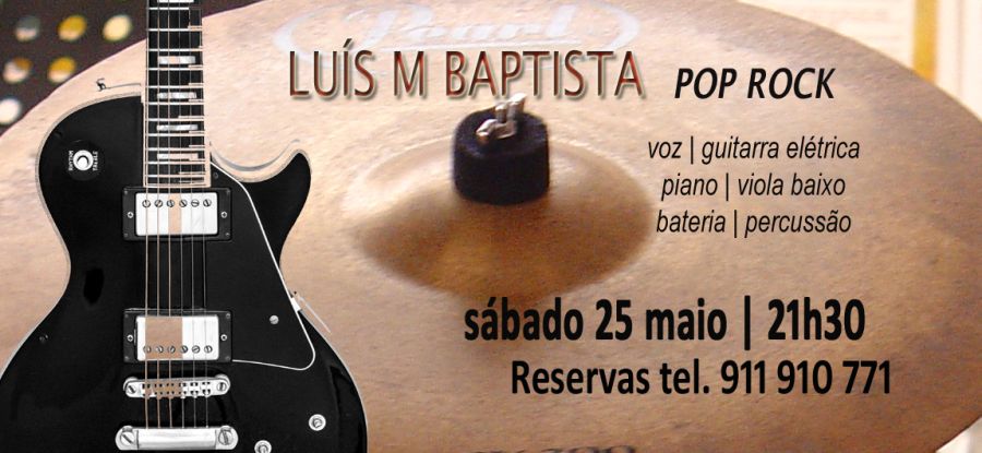 LUIS M BAPTISTA  |  POP ROCK 