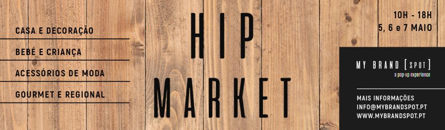 HIP MARKET REGRESSA AO CENTRO COMERCIAL CONTINENTE VALONGO 