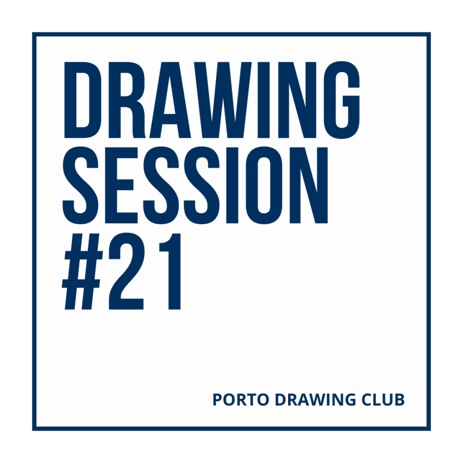 Sessão de Desenho | Drawing Session #21