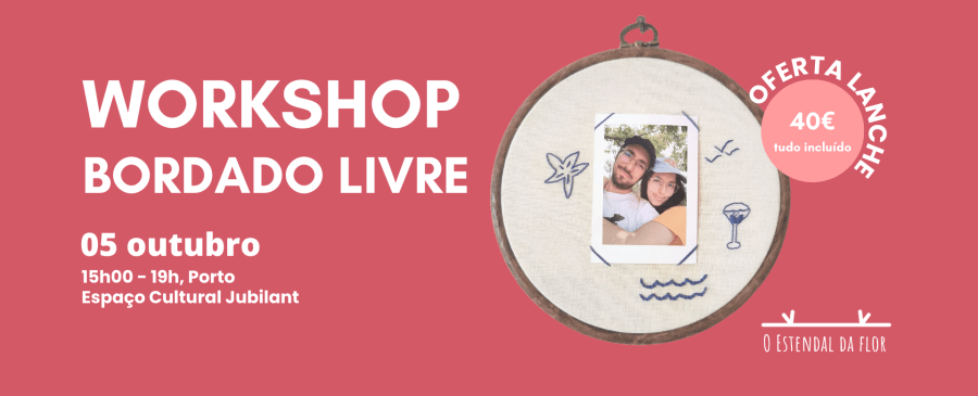 Workshop Bordado Livre | Memórias de Verão