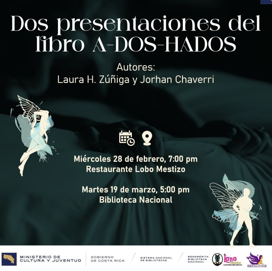 Presentación de libro. A-Dos-Hados, de Laura H. Zúñiga y Jorhan Chaverri
