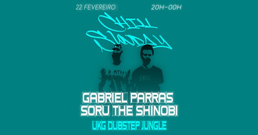 Chill Sunday | Gabriel Parras x Soru The Shinobi