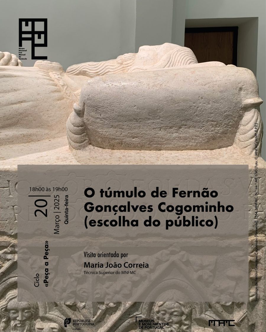 Visita guiada | O túmulo de Fernão Gonçalves Cogominho | Ciclo «Peça a Peça»