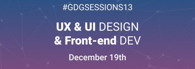 GDG Sessions #13 - UI/UX Design & Front-End Dev