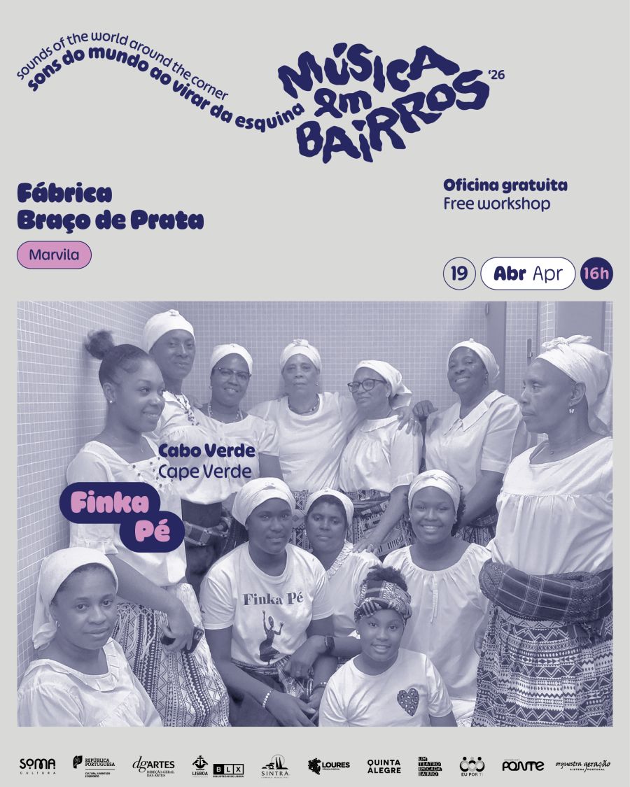 Oficina musical de Batuque com as Finka Pé - 19.04 @ Fábrica Braço de Prata (SOMA Cultura - Associação Cultural)