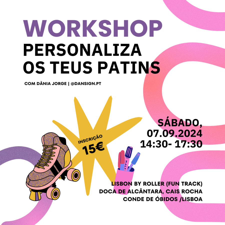 Workshop Personaliza os teus patins