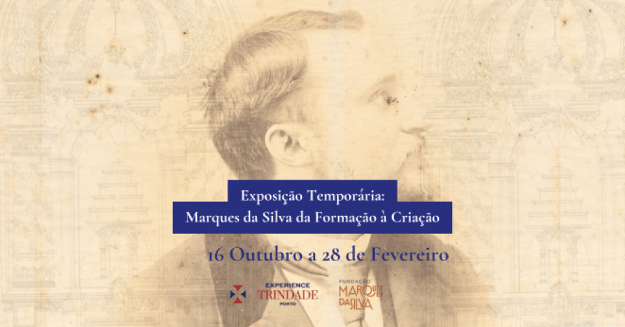 Exposição Temporária: Marques da Silva da Formação à Criação