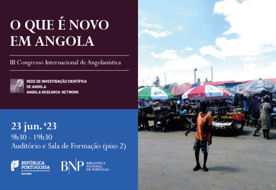 III Congresso Internacional de Angolanística. O que é novo em Angola?