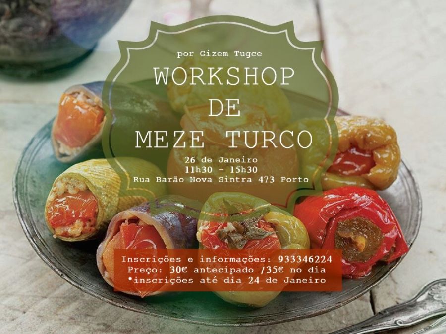 Workshop de Culinária Turca ''Como preparar Mezes''