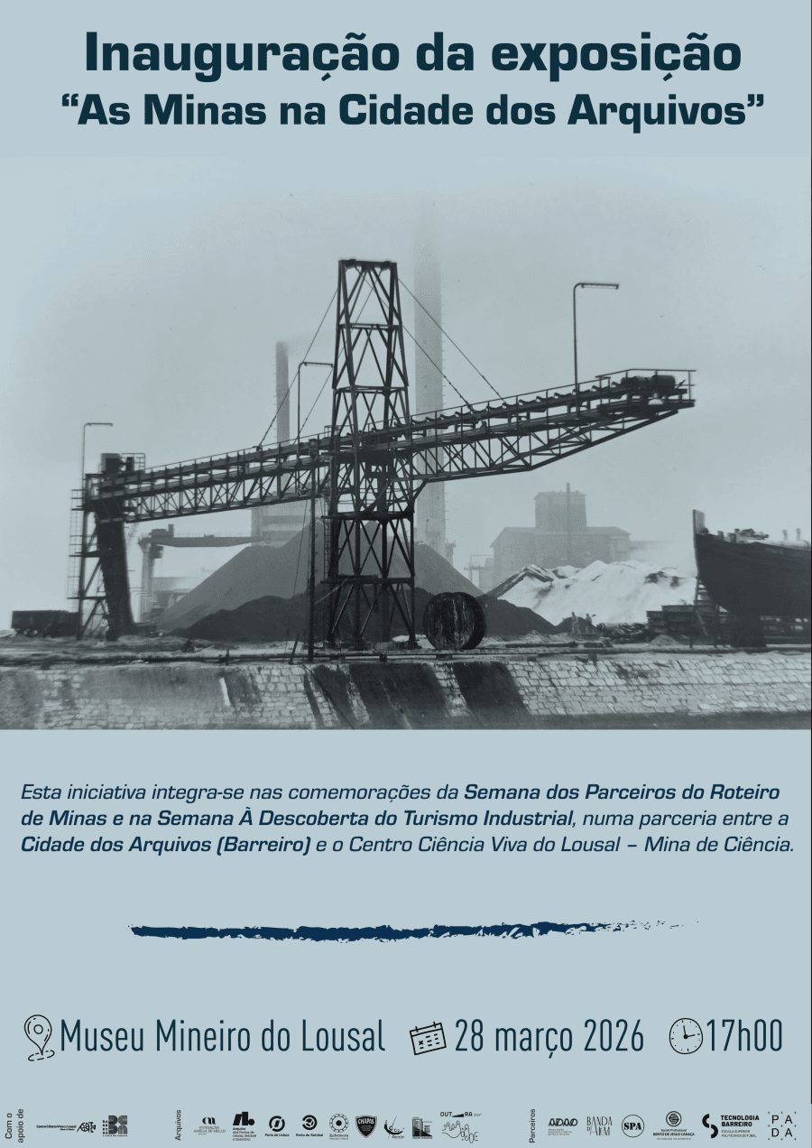 Exposição 'As Minas na Cidade dos Arquivos'