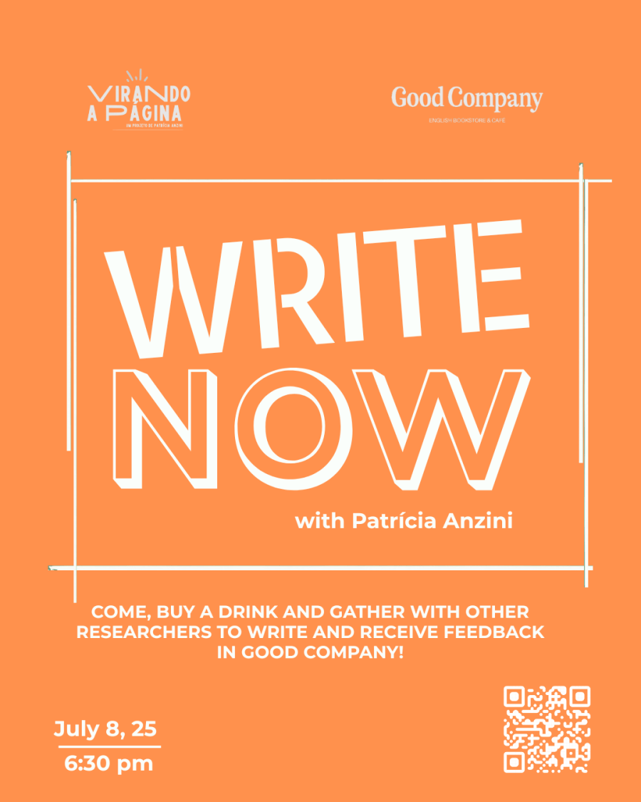 WRITE NOW, an academic writing gathering with Patrícia Anzini
