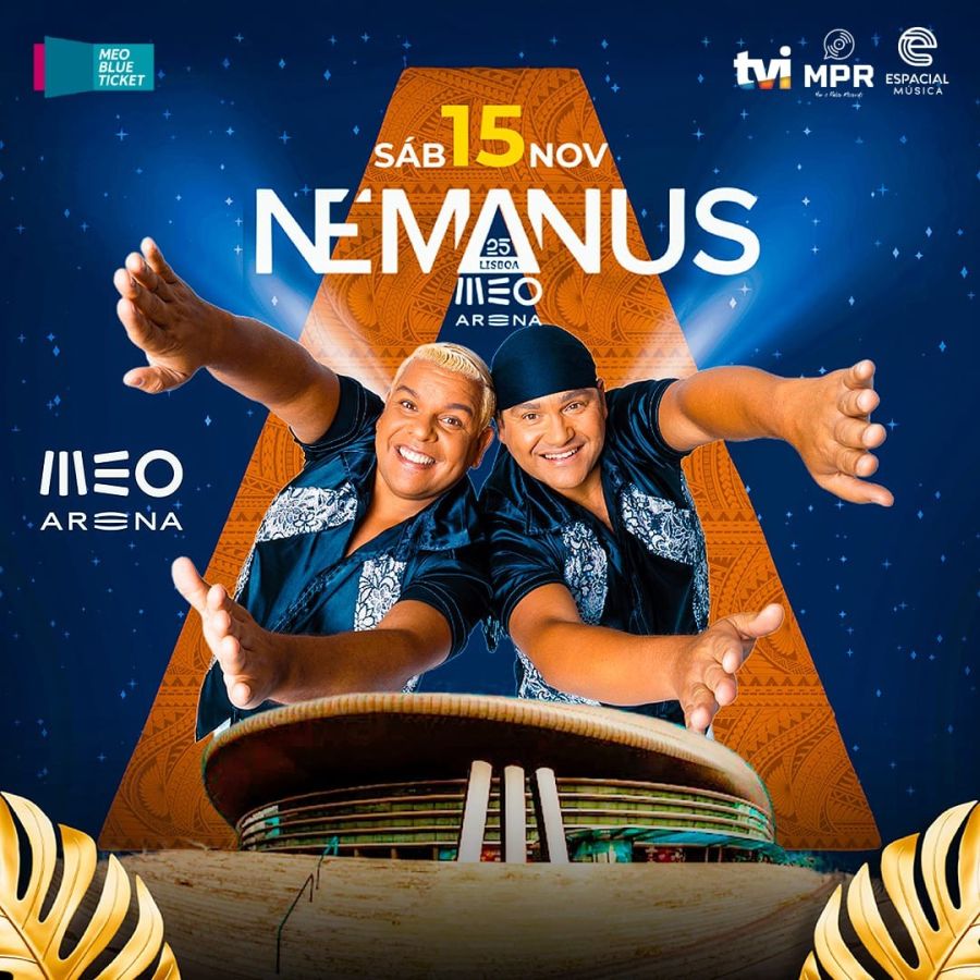 NÉMANUS 25 anos de carreira, mega concerto no Meo Arena Lisboa. Sim, é possível! 