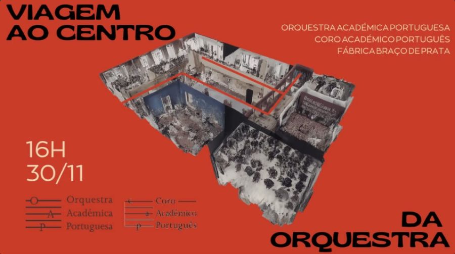 VIAGEM AO CENTRO DA ORQUESTRA com Orquestra Académica Portuguesa 