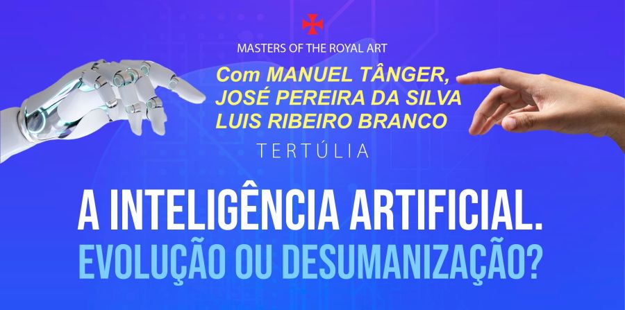 TERTULIA: INTELIGÊNCIA ARTIFICIAL: EVOLUÇÃO OU DESUMANIZAÇÃO?