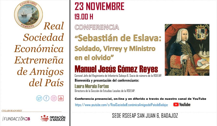 Conferencia 'Sebastián de Eslava: Soldado, Virrey y Ministro en el olvido'