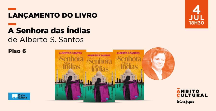Lançamento do Livro “A Senhora das Índias” de Alberto S. Santos