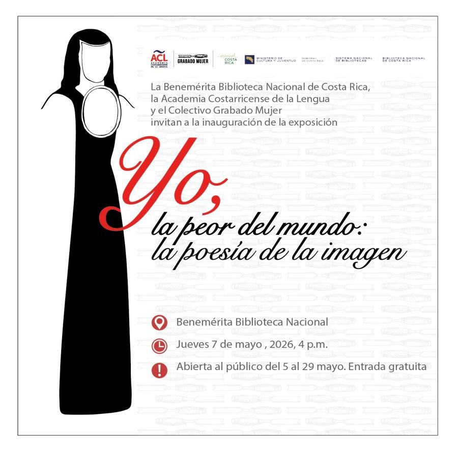 Inauguración de la exposición 'Yo, la peor del mundo: la poesía de la imagen' sobre la obra de Sor Juana Inés de la Cruz