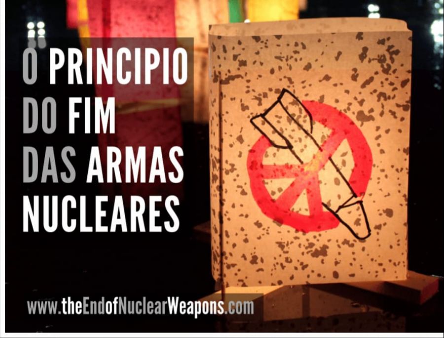 O principio do fim das armas nucleares