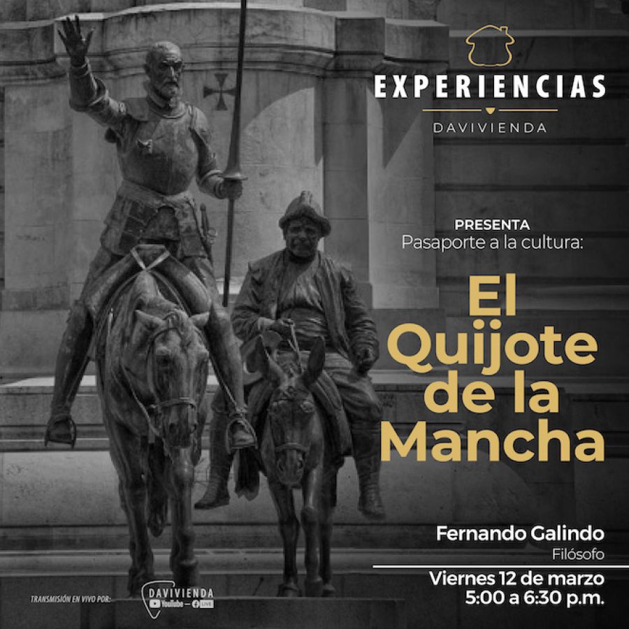 El Quijote de la Mancha. Experiencias Davivienda