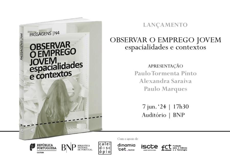 LANÇAMENTO 'Observar o emprego jovem: espacialidades e contextos'