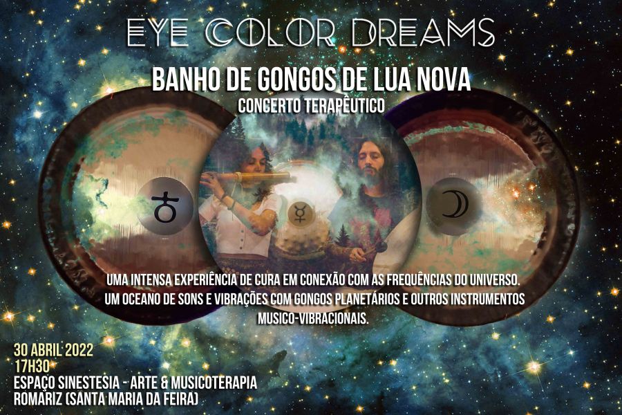 Banho de Gongos de Lua Nova (Concerto Terapêutico) - Eye Color Dreams