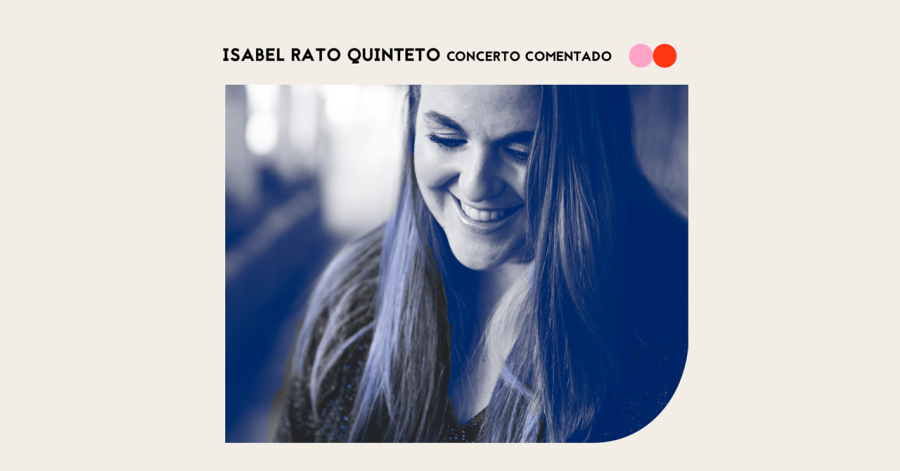 Isabel Rato Quinteto | Concerto Comentado para crianças