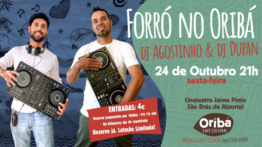 Forró no Oribá - Dj Agostinho & Dj Dupan