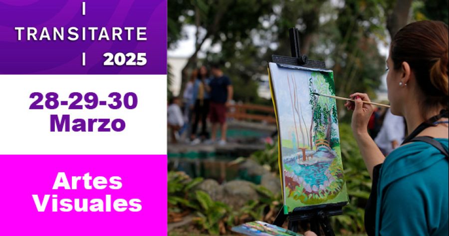 Transitarte 2025. ARTES VISUALES. 30 Marzo